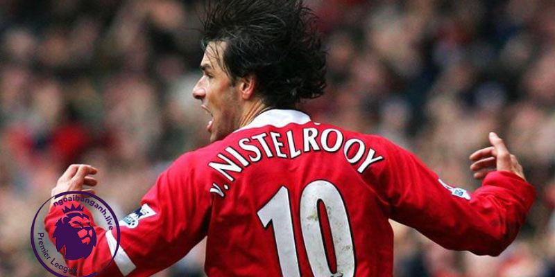 Ruud Van Nistelrooy là một số 10 Manchester United luôn muốn tìm kiếm 